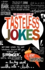 The Mammoth Book of Tasteless Jokes - Book