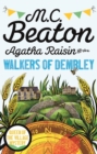 Agatha Raisin and the Walkers of Dembley - eBook