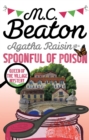 Agatha Raisin and a Spoonful of Poison - eBook