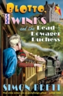 Blotto, Twinks and the Dead Dowager Duchess - Book