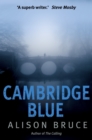 Cambridge Blue : The astonishing murder mystery debut - eBook