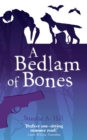 A Bedlam of Bones - eBook