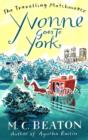 Yvonne Goes to York - eBook