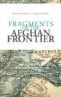 Fragments of the Afghan Frontier - Book