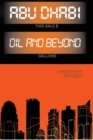 Abu Dhabi : Oil and Beyond - Book