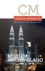 Critical Muslim 07: Muslim Archipelago - Book