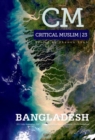 Critical Muslim 23: Bangladesh - Book
