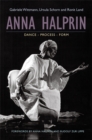 Anna Halprin : Dance - Process - Form - Book