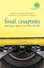 Final Chapters : Writings About the End of Life - Book