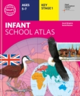 Philip's RGS Infant School Atlas : Key Stage 1 (Ages 5-7) - Book