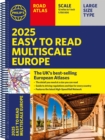 2025 Philip's Easy to Read Multiscale Road Atlas Europe : (A4 Spiral binding) - Book
