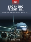 Storming Flight 181 : GSG 9 and the Mogadishu Hijack 1977 - Book
