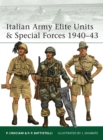 Italian Army Elite Units & Special Forces 1940–43 - eBook