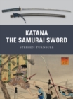 Katana : The Samurai Sword - eBook