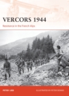 Vercors 1944 : Resistance in the French Alps - Book
