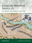 European Medieval Tactics (2) : New Infantry, New Weapons 1260 1500 - eBook