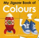 My Jigsaw Book of Colours : Jigsaw Books - Book
