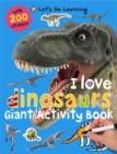 I Love Dinosaurs - Book