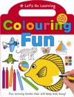 Colouring Fun : Let's Go Learning - Book