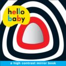 Board Book with Mirror : Hello Baby - Book