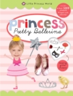 Pretty Ballerina : Little Princess World - Book