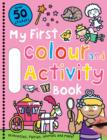 Pink Colour and Activity Book : My First Colour & Activity Books - Book