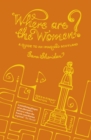 Where are the Women? : A Guide to an Imagined Scotland - Book