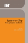 System-on-Chip : Next generation electronics - eBook