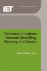 Telecommunications Network Modelling, Planning and Design - eBook
