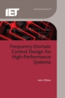 Frequency-Domain Control Design for High-Performance Systems - eBook