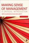 Making Sense of Management : A Critical Introduction - Book