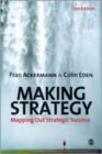 Making Strategy : Mapping Out Strategic Success - Book
