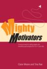 Mighty Motivators : Resource Bank for Setting Targets and Rewarding Pupil Progress at Key Stage 1 & 2 - eBook