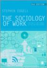The Sociology of Work : Continuity and Change in Paid and Unpaid Work - Book