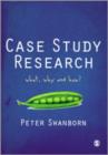 Case Study Research : What, Why and How? - Book