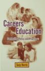 Careers Education : Contesting Policy and Practice - eBook
