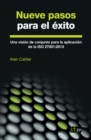 Nueve pasos para el exito : Una vision de conjunto para la aplicacion de la ISO 27001:2013 - eBook