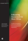 Enhancing Investment in West Africa : The Role of Investment Instruments in Economic Partnership Agreement Negotiations - Book