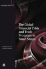 The Global Financial Crisis and Trade Prospects in Small States - Book