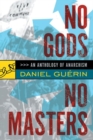 No Gods No Masters : An Anthology of Anarchism - eBook