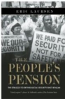 People's Pension : The Struggle to Defend Social Security Since Reagan - Book