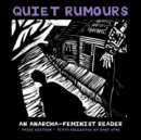 Quiet Rumours : An Anarcha-Feminist Reader - eBook