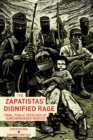 The Zapatistas' Dignified Rage : Final Public Speeches of Subcommander Marcos - eBook