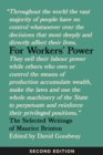 For Workers' Power : The Selected Writings of Maurice Brinton, Second Edition - eBook