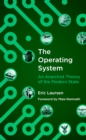 The Operating System : An Anarchist Theory of the Modern State - eBook