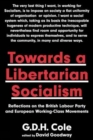 Towards A Libertarian Socialism - Book