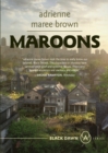 Maroons : A Grievers Novel - eBook
