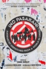 No Pasaran! : Antifascist Dispatches from a World in Crisis - Book