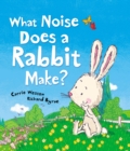 What Noise Does a Rabbit Make? - Book