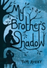 My Brother's Shadow - Book